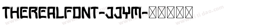 TheRealFont-JJym字体转换