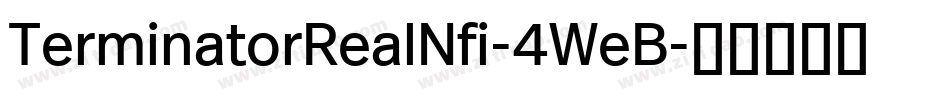 TerminatorRealNfi-4WeB字体转换