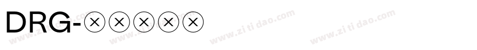 DRG字体转换