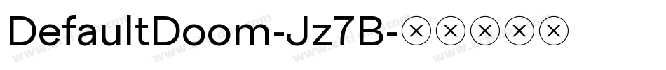 DefaultDoom-Jz7B字体转换