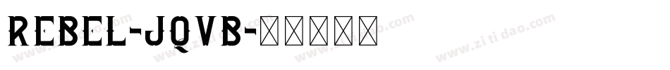 Rebel-JqVB字体转换