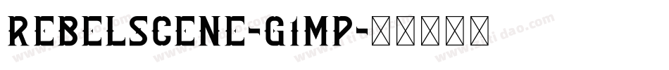 RebelScene-g1mp字体转换
