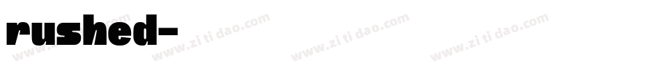 rushed字体转换