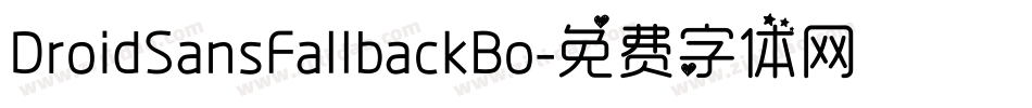 DroidSansFallbackBo字体转换