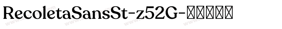 RecoletaSansSt-z52G字体转换