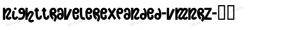 NightTravelerExpanded-vmnrZ字体转换