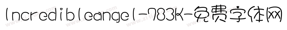 Incredibleangel-783K字体转换