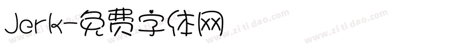 Jerk字体转换