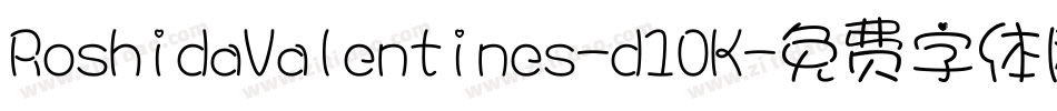 RoshidaValentines-d10K字体转换