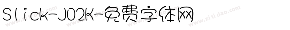 Slick-J02K字体转换