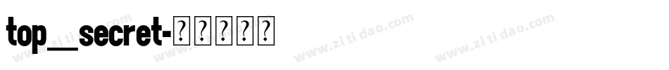 top_secret字体转换