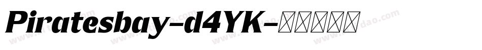 Piratesbay-d4YK字体转换