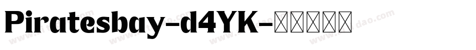 Piratesbay-d4YK字体转换