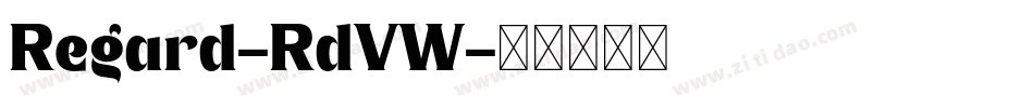 Regard-RdVW字体转换