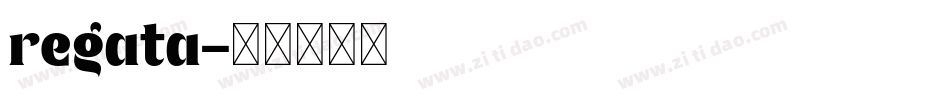 regata字体转换