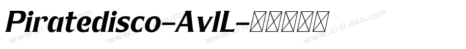 Piratedisco-AvlL字体转换