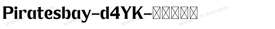 Piratesbay-d4YK字体转换