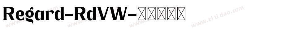 Regard-RdVW字体转换