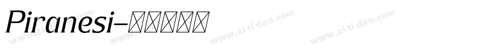 Piranesi字体转换
