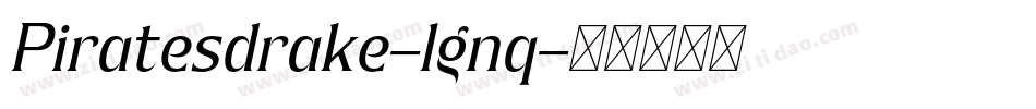 Piratesdrake-lgnq字体转换