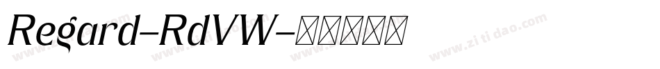Regard-RdVW字体转换