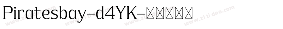 Piratesbay-d4YK字体转换