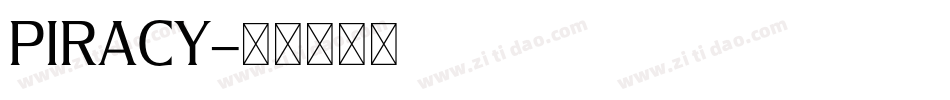 PIRACY字体转换