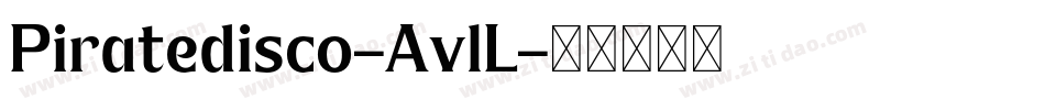 Piratedisco-AvlL字体转换