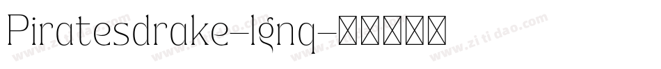 Piratesdrake-lgnq字体转换