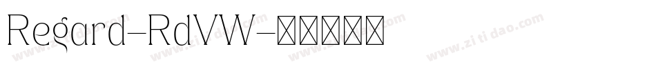 Regard-RdVW字体转换