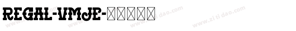 Regal-vmJE字体转换