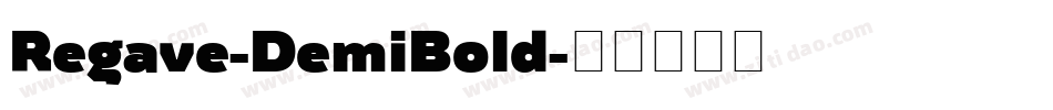 Regave-DemiBold字体转换