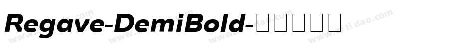 Regave-DemiBold字体转换