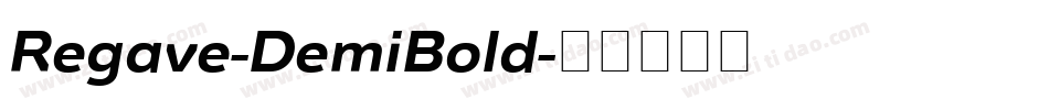 Regave-DemiBold字体转换