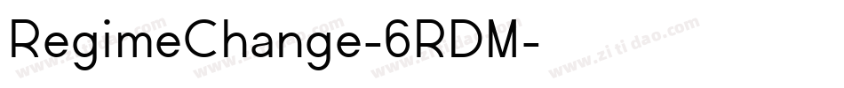 RegimeChange-6RDM字体转换