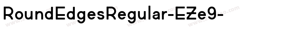 RoundEdgesRegular-EZe9字体转换
