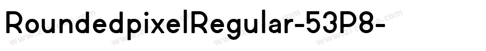 RoundedpixelRegular-53P8字体转换