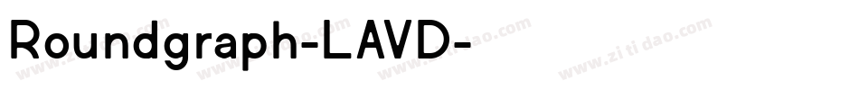 Roundgraph-LAVD字体转换