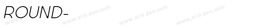 ROUND字体转换