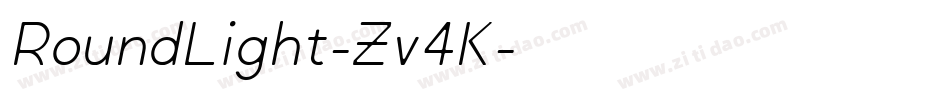 RoundLight-Zv4K字体转换