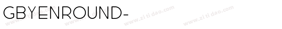 GBYENROUND字体转换