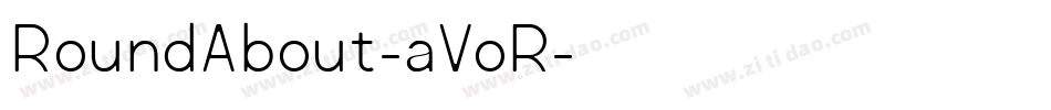 RoundAbout-aVoR字体转换