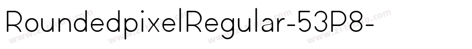 RoundedpixelRegular-53P8字体转换