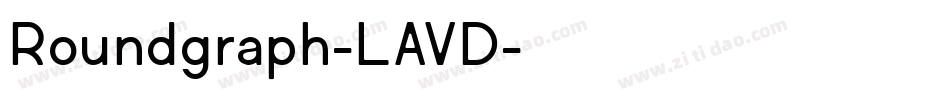 Roundgraph-LAVD字体转换