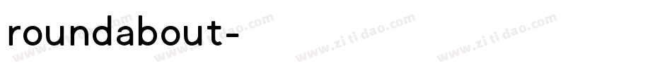 roundabout字体转换