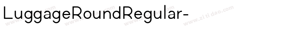 LuggageRoundRegular字体转换