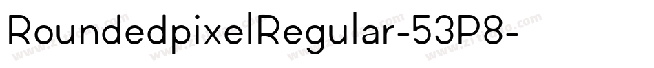 RoundedpixelRegular-53P8字体转换