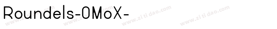 Roundels-0MoX字体转换
