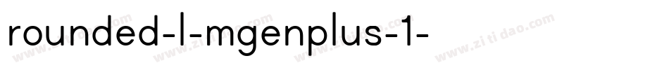rounded-l-mgenplus-1字体转换