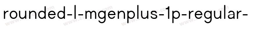 rounded-l-mgenplus-1p-regular字体转换